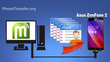 How to Import Contacts from vCard to Asus ZenFone 2, VCF Files to ZenFone 2