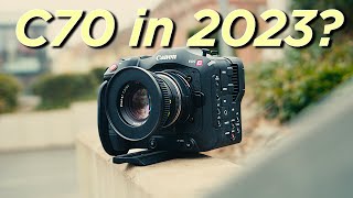 Canon C70 in 2023 // Still worth buying even with the Canon 200 Mark II ahead?