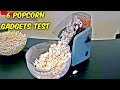 6 Popcorn Gadgets put to the Test
