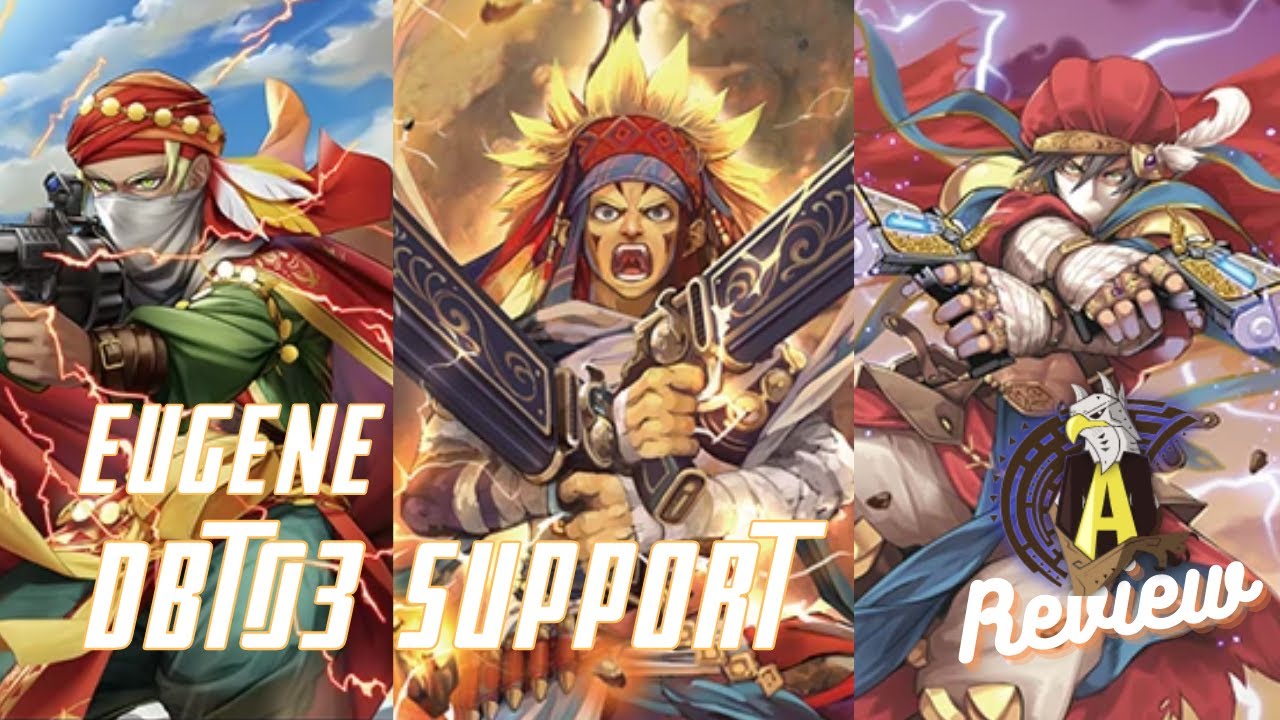 Dragon Empire "Eugene" DBT03 Support Update - Cardfight!! Vanguard Overdress (Post DBT03)