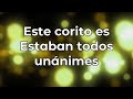 Este corito es / Estaban todos unánimes (Pista/karaoke/acordes)