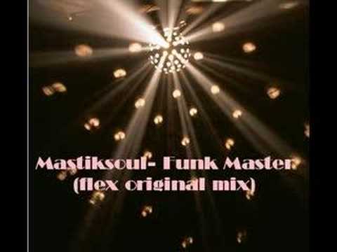 Mastiksoul - Funk Master (Flex Original mix)
