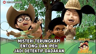 JADI DETEKTIF DADAKAN! ENTONG DAN IPEH TEMUKAN HAL TAK TERDUGA? - ENTONG ANIMASI