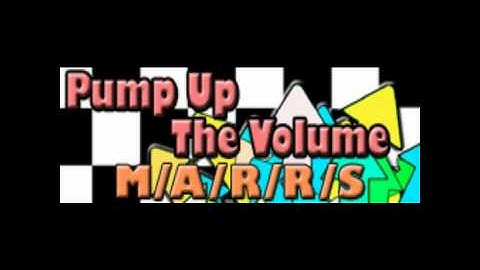 Pump Up The Volume - M/A/R/R/S