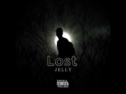 Jelly _ Lost ( official music Video) prod by souiG