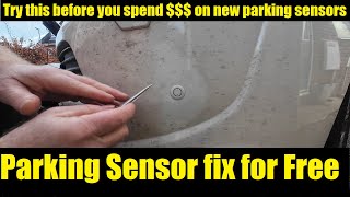 Parking Sensor fix for free - Try this before you spend money on replacing parking sensors