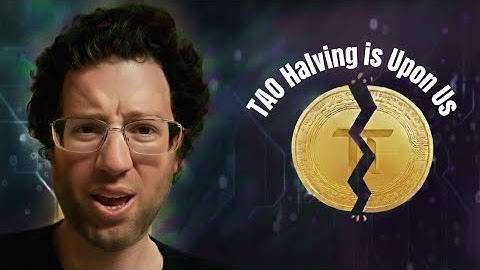 The Bittensor TAO Halving is Upon Us