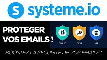 Comment Créer Un Enregistrement DMARC, DKIM et SPF Avec Systeme io
