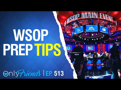 Tips & Tricks To Navigate The WSOP 