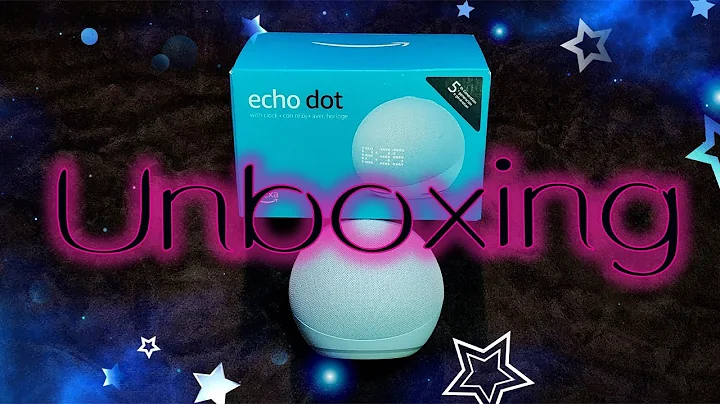 Unboxing and First impression of Amazon's Echo Dot 5th Gen 2022 version