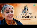 Bhajare yadunatham  ms subbulakshmi  radha viswanathan  lord krishna  carnatic classical music