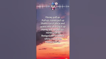 Thumbnail of Money Pull Up Lyrics 🐧 #BlaizFayah #Maureen #MoneyPullUp #lyrics  #lyricvideo #song #music