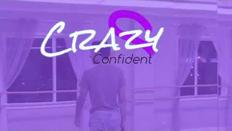 Crazy Confident (Short Film)