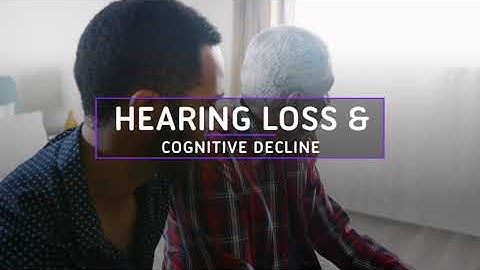 Hearing loss and cognitive decline