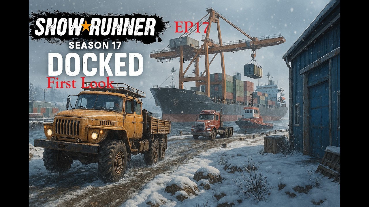 Snowrunner, Season 17 EP 17 - Live