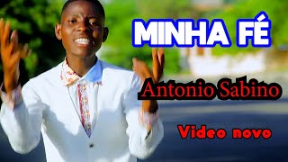 Irmão António Sabino Minha Fé Video Official