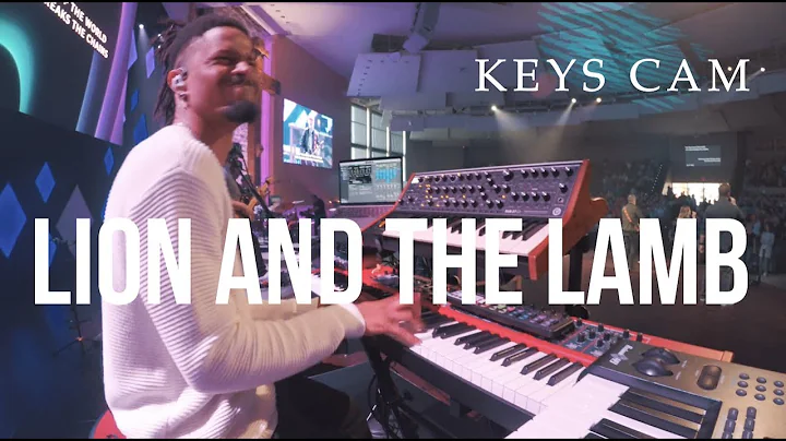 Lion And The Lamb / NEW ARRANGEMENT | Keys Cam  | ...