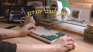 write with me ☕ 1-hour real-time, animal crossing bgm, rain and fireplace sounds, typing sounds