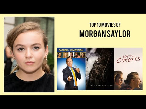 Morgan Saylor Top 10 Movies of Morgan Saylor| Best 10 Movies of Morgan Saylor