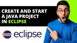 *UPDATED* How To Create And Start A Java Project In Eclipse