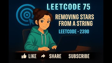LeetCode 75 | Removing Stars From a String | leetcode- 2390