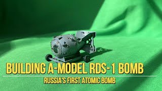 Building AModel RDS1 Bomb. Russia's First Atomic Bomb.