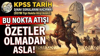 5 Kpss Tari̇h - İslamiyet Öncesi Türk Siyasi Tarihi V - Bu Nokta Atışı Özetler Olmadan Asla