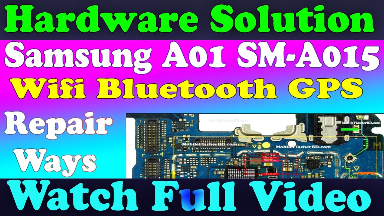 Samsung A01 SM-A015 Wifi Bluetooth GPS NOT Working Problem Jumper Ways
