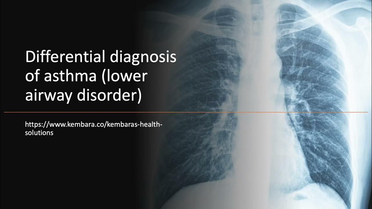 Differential diagnosis of asthma lower airway disorder YouTube