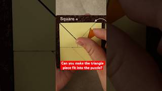Can you fit triangle piece into the Square +? #puzzlesolving