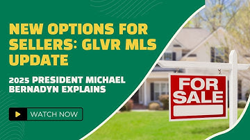 New Options for Sellers: GLVR MLS Update