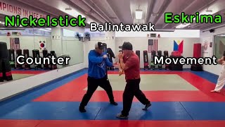 Balintawak Counter Movement with Guro Chan "The Nickelstick Way"