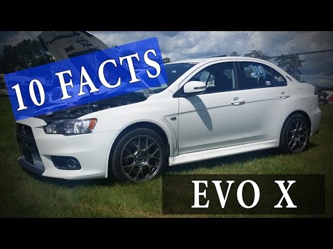 10 Facts // Mitsubishi Lancer Evolution X