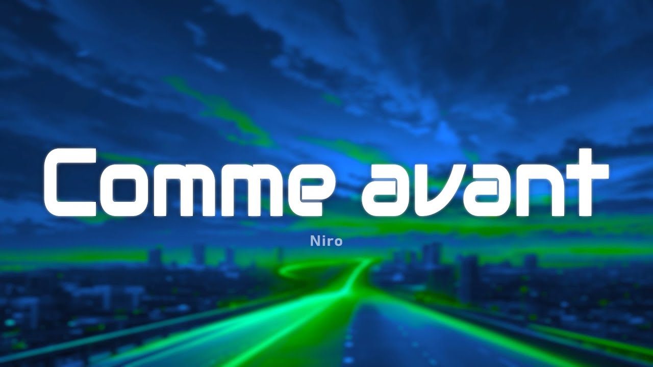 Niro - Comme avant (Épisode 1) (Paroles/Lyrics) Niro - Comme avant (Épisode 1) (Paroles/Lyrics)