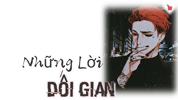 [ Phiên âm tiếng Việt ] Những Lời Dối Gian - Lưu Đức Hoa
