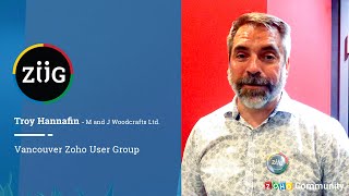Vancouver Zoho User Group - Troy Hannafin Zoho User Group meetups