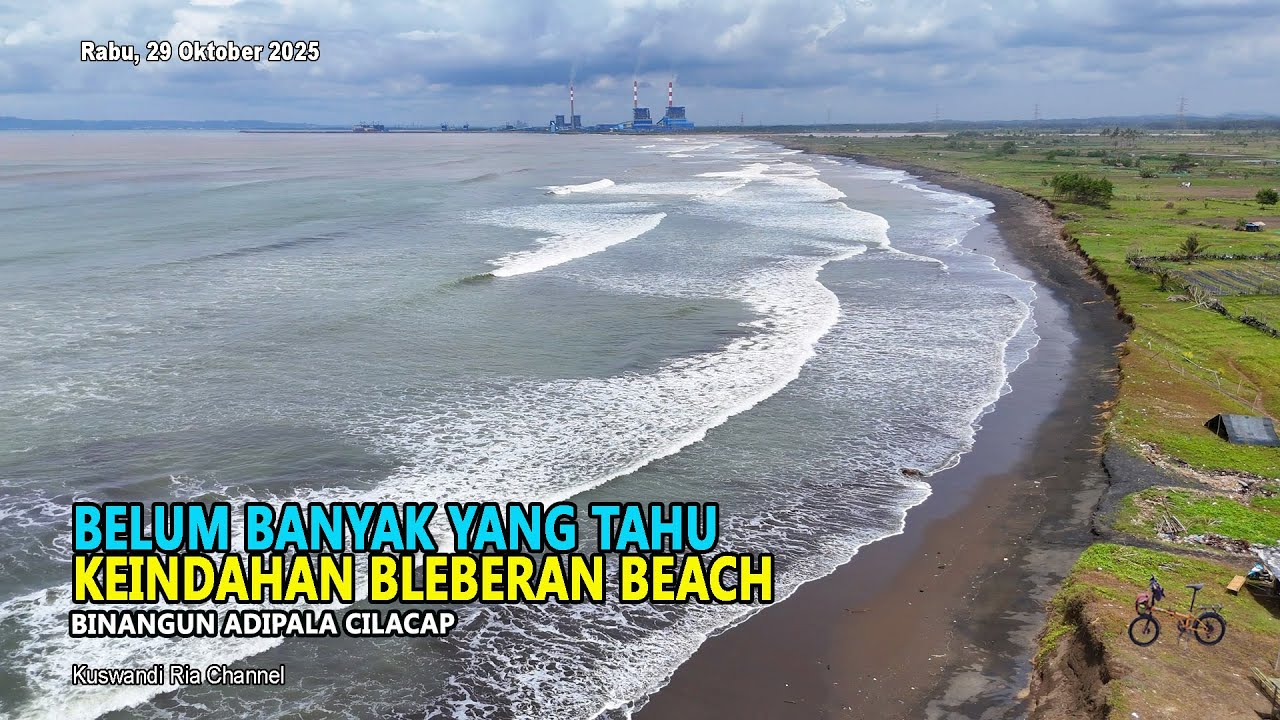 BELUM BANYAK YANG TAHU KEINDAHAN BLEBERAN BEACH BUNTON ADIPALA CILACAP @Kuswandi Ria Channel