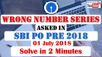 Wrong Number Series Asked in SBI PO PRE 2018
