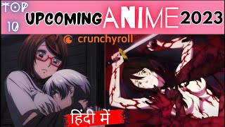 Crunchyroll Reveals New Hindi Dubbed Anime for Spring 2023 [Update]