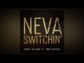 Chris Elijah Neva Switchin Ft Mouthpi3ce mp3
