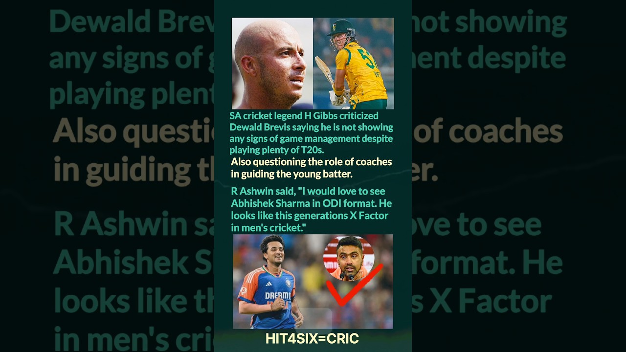 Abhishek Sharma this gen X factor l cricket videos l Gibbs criticized Dewald Brevis 