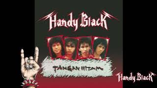 Handy black  - Hanya dalam lagu