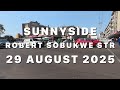 Pretoria | Sunnyside | Robert Sobukwe Street | 29 August 2025 #2025 #august #southafrica