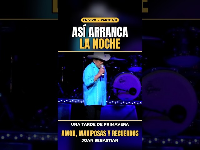 Así arranca la noche con Joan Sebastian 🌸 EN VIVO (Parte 1)