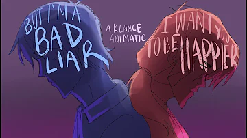 Bad Liar/Happier (klance animatic)