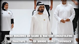 Sheikh Hamdan Fazza King Sheikh Mohammed Bin Rashid Congratulating Uae Paralympic Team Throwback