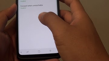Samsung Galaxy S9 / S9+: How to Setup Call Forward When Busy