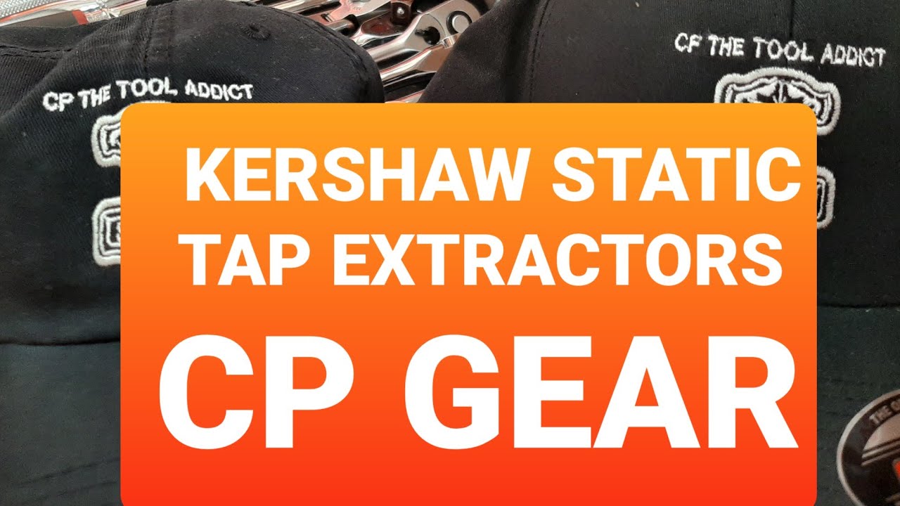 Tap Extractors Cp THE TOOL ADDICT GEAR kershaw static YouTube