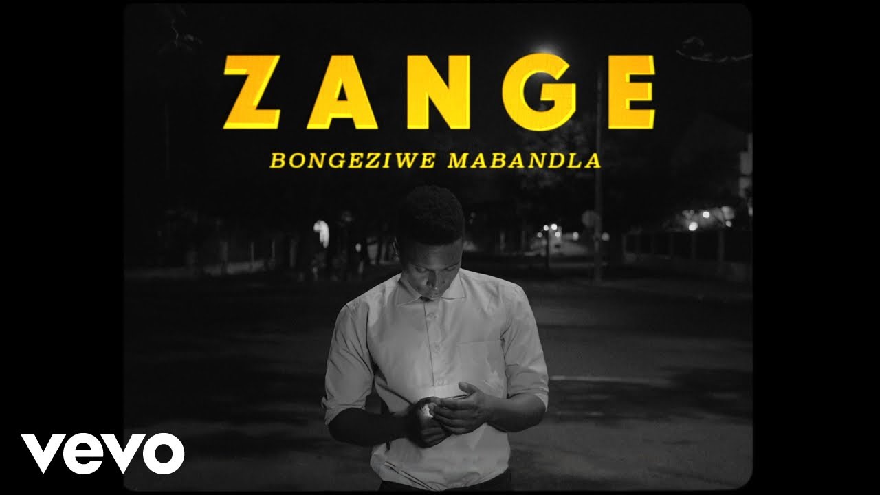 Bongeziwe Mabandla - zange (Lyric Video)