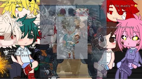 || season 1-5 class 1a react to bakugou (mostly) || 2x speed || part 1? • read description